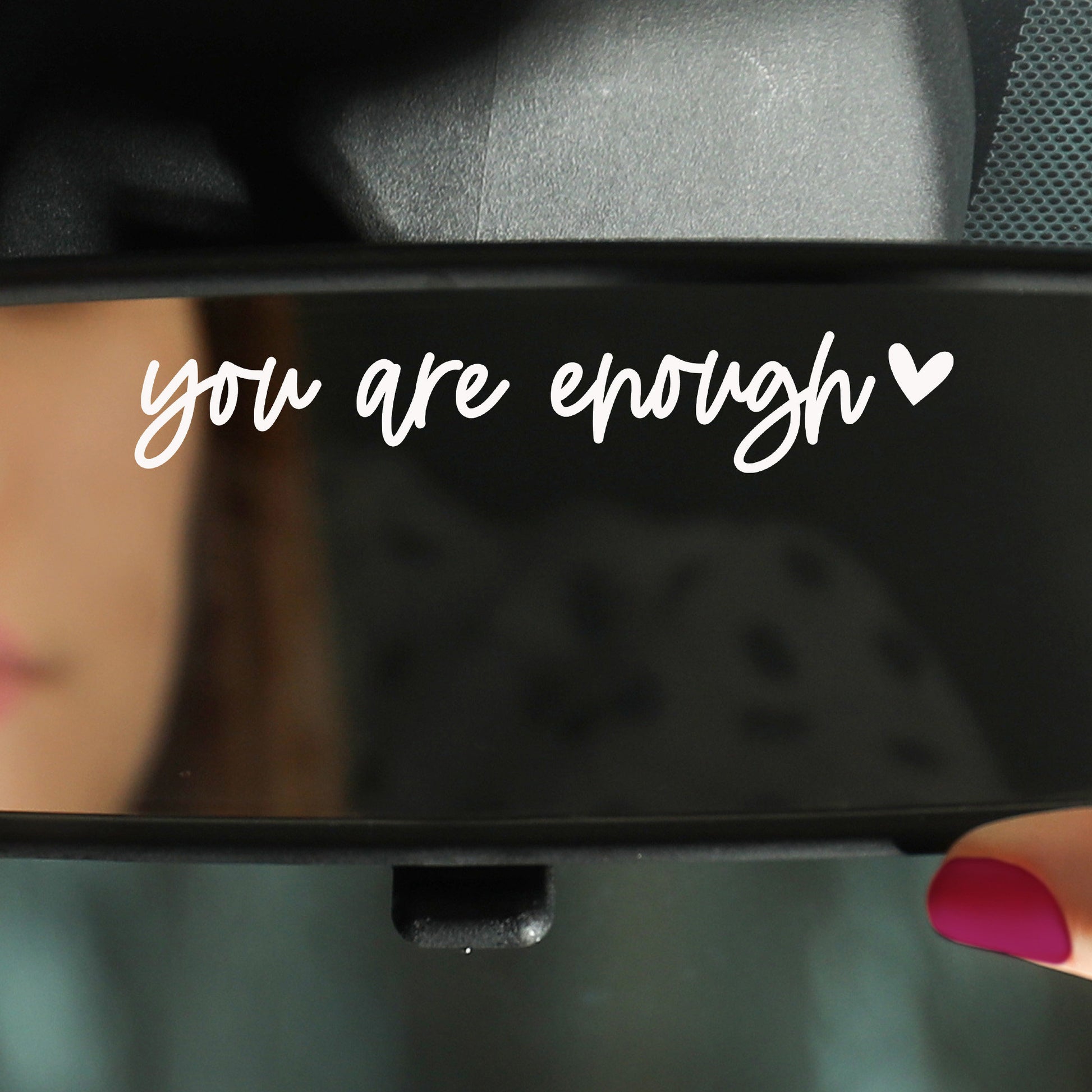 You Are Enough Mirror Sticker. Positive Affirmations for Mental Health. Car Accessories Gifts.