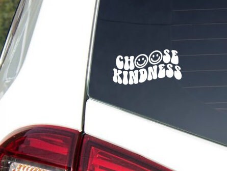 Choose Kindness Decal | Car Vinyl Decal | Positive Stickers | Car Window Sticker | Car Accessory